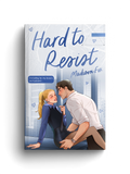 Hard to Resist (Signed)