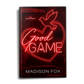 Good Game (Signed)